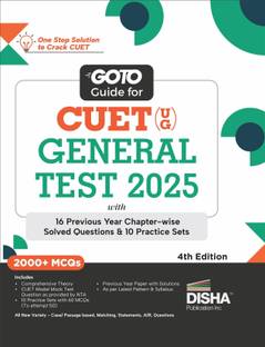 Go To Guide for CUET (UG) General Test 2025 with 16 Previous Year Chapter-wise Solved Questions & 10 Practice Sets 4th Edition | PYQs & Practice Question Bank