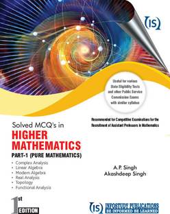 SOLVED MCQ’S IN HIGHER MATHEMATICS PART-1
(PURE MATHEMATICS)