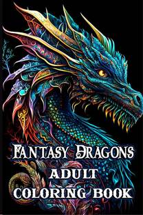 Fantasy Dragons Adult Coloring Book