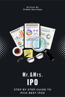 Mr. & Mrs. IPO  - Step by Step Guide to pick Best IPOs
