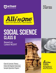 Arihant All In One Social Science Class 8 Based On Latest NCERT For CBSE Exams 2025 | Mind map in each chapter | Clear & Concise Theory | Intext & Chapter Exercises | Sample Question Papers