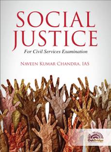 Social Justice | UPSC Civil Services | Naveen Kumar Chandra, IAS | OakBridge