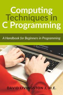 Computing Techniques in C Programming