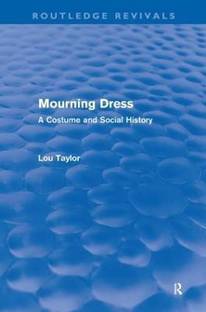 Mourning Dress (Routledge Revivals)