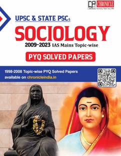 Chronicle Sociology 2009-2023 IAS Mains PYQ Solved Paper  - 2024 updated edition, for UPSC and State PSC examinations.