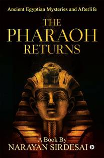 The Pharaoh Returns (B/W)