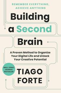 Building a second brain
