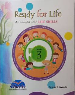 READY FOR LIFE AN INSIGHT INTO LIFE SKILLS LEVEL -3