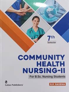 COMMUNITY HEALTH NURSING VOL-2 FOR B.SC NURSING STUDENTS