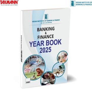 IIBF X Taxmann's Banking & Finance Year Book | 2025 – Single-source Reference that Comprehensively Covers BFSI Updates—Offering Authoritative Insights | Curated Knowledge | Practical Guidance