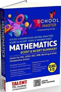 ( Talent ) Kerala PSC Maths School Master , SCERT & NCERT 5 - 12th Class Mathematics Textbook Summary || Topic Wise & Chapter Wise Theory and Questions || Useful for UPSC, SSC, RRB, Banking & etc. ( ASIN: B0D8KLTMGB )