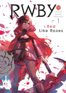 RWBY: Official Manga Anthology, Vol. 1