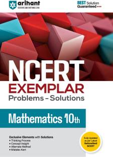 Arihant NCERT Exemplar Problems-Solutions for Mathematics 10th | Fully updated as per the latest rationalized NCERT
