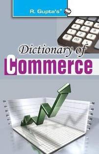 Dictionary of Commerce 30 Edition