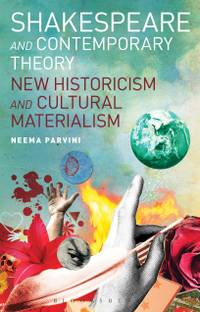 Shakespeare and Contemporary Theory