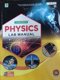 EVERGREEN PHYSICS LAB MANUAL CLASS-11