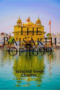The Baisakhi Of 1699