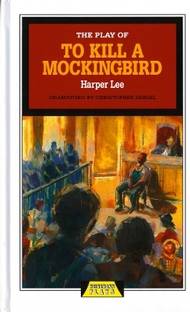 The Play of To Kill a Mockingbird