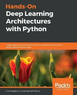 Hands-On Deep Learning Architectures with Python