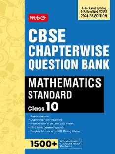 MTG CBSE Class 10 Chapterwise Question Bank Mathematics Standard For 2025 Board Exam | As Per Latest CBSE Syllabus & Rationalised NCERT Pattern