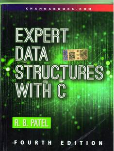 Expert Data Structures with C, Fourth Edition | AICTE Recommended