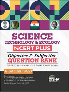Science, Technology & Ecology NCERT PLUS Objective & Subjective Question Bank for UPSC & State PSC CSE Prelim & Main Exams 2nd Edition | Environment