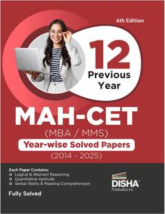 Disha 12 Previous Year MAH-CET (MBA / MMS) Year-wise Solved Papers (2014 - 2025) 6th Edition | PYQs Question Bank for 2026 Exam | Maharashtra MH-CET Common Entrance Test