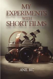 MY EXPERIMENTS WITH SHORT FILMS  - Screenplays