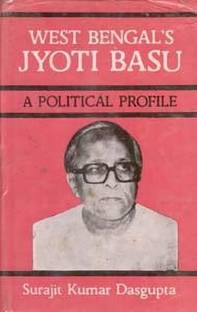 West Bengal\'s Jyoti Basu:A Political Profile