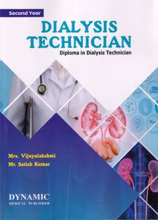 DDT SECOND YEAR.DIALYSIS TECHNICIAN 2ND YEAR.DIPLOMA IN DIALYSIS TECHNICIAN 2ND YEAR.( LATEST EDITION)