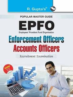 EPFO: Enforcement Officers & Accounts Officers Recruitment Exam Guide  - [OLD EDITION]
