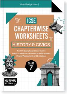 Gurukul By Oswal History & Civics Chapterwise Worksheets ICSE Class 7 Exam 2026  - Real Life Questions, Practice Questions, Activities, Case Studies, Chapter Assessment