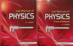 LAB MANUAL OF PHYSICS WITH PRACTICAL NOTEBOOK FOR CLASS-XI