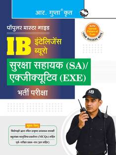 IB: Security Assistant (SA)/Executive (EXE)/Multi-Tasking Staff (MTS)/Motor Transport (MT)/General (GEN) Recruitment Exam Guide