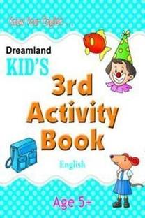 Dreamland Kids's 3rd Activity Book  - Colourful Illustrated Activities To Build Vocabulary, Grammar, Reading & Writing Skills | Fun Home Learning For Young Kids