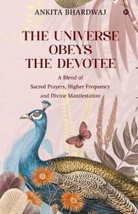 The Universe Obeys The Devotee