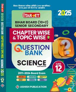 TARGET 12 SCIENCE CHAPTERWISE QUESTION BANK HINDI MEDIUM