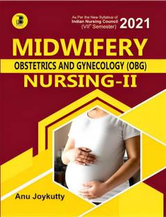 Midwifery (Obstetrics & Gynecology) Nursing (Vol-II)