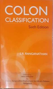 Colon Classificiation: The Basic Classification (Ranganathan Series in Library Science)  - Colon Classification by Ranganathan