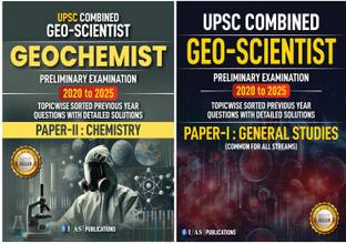 UPSC Geo-Scientist Paper 1 & 2 – General Studies & Geochemist  - PYQ Book 2025 | Chapter-wise Solved Questions with Explanations | Latest Edition for Exam Preparation | IFAS Publications
