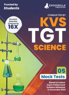 KVS TGT Science Exam Prep Book  - 2024 (Subject Specific) : Trained Graduate Teacher (English Edition) - 5 Mock Tests (Solved) with Free Access to Online Tests