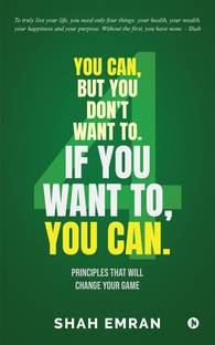 You Can, But You Don't Want To. If You Want To, You Can.