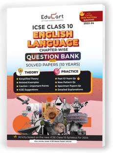 (OLD) Educart ICSE Class 10 Question Bank 2024 ENGLISH LANGUAGE including Solved Paper (2023-24 Exam)  - ICSE Class 10 Question Bank 2024