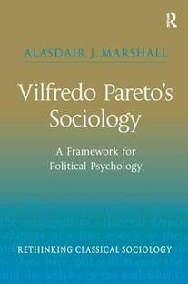 Vilfredo Pareto's Sociology