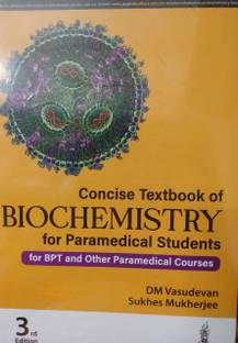Concise Textbook of Biochemistry for Paramedical Students - 3rd (Editi