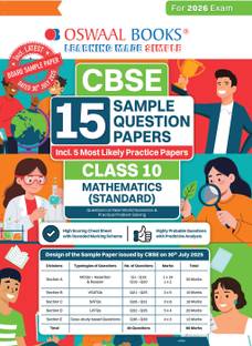 Oswaal CBSE 15 Sample Question Papers Class 10 Mathematics Standard for 2026 Board Exam (As per CBSE Sample Question Paper issued on 30 July 2025), recommended by 2025 CBSE Toppers with Chapter wise Highly Probable Questions, includes 5 Most Likely SQPs & all types of CBQs