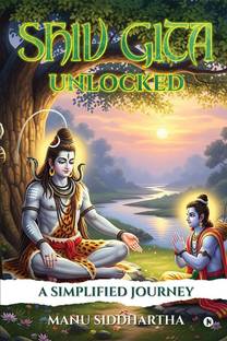 Shiv Gita Unlocked