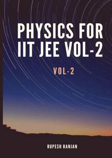 PHYSICS FOR IIT JEE VOL-2  - Volume 2