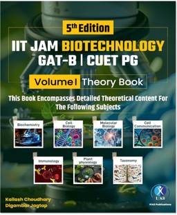 Bioscience Theory Book (Vol 1) for IIT JAM-BT, GAT-B, CUET (PG), NBHM, TIFR & All MSc Entrance Exams