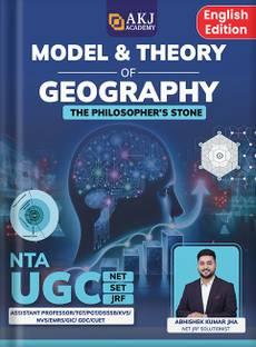 Model and Theory of Geography – English (Latest Edition) | For NTA UGC NET, JRF, SET, TGT, PGT, Assistant Professor & Other Geography Exams